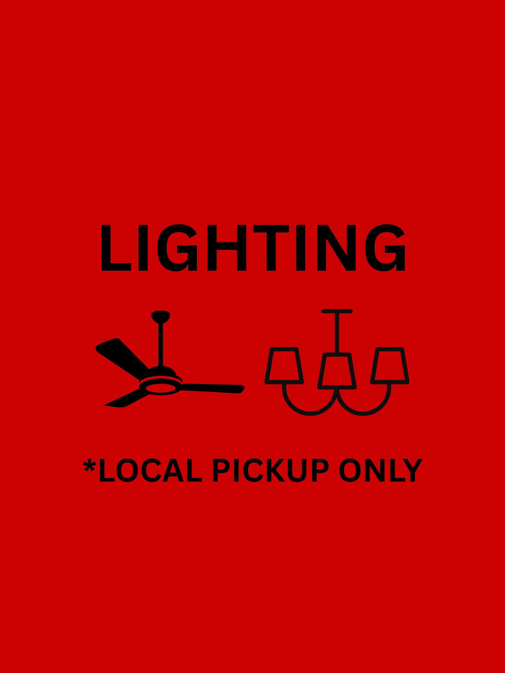 Lighting - Local Pickup Only